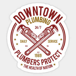 Downtown Plumbing Plumbers Protect The Health Of The Nation Sticker